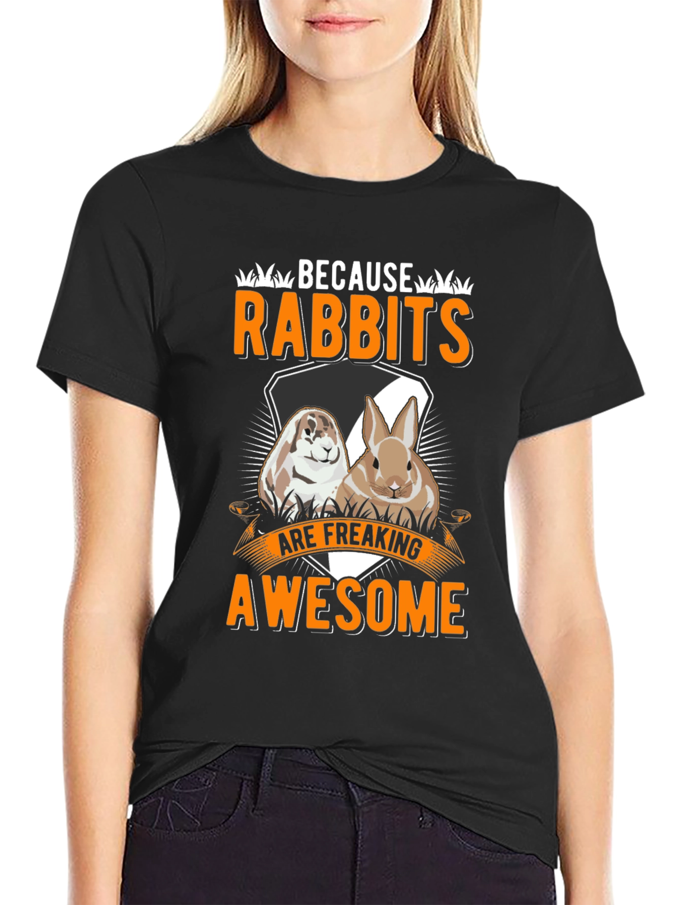 Funny Rabbit T-Shirt: Because Rabbits Are Awesome