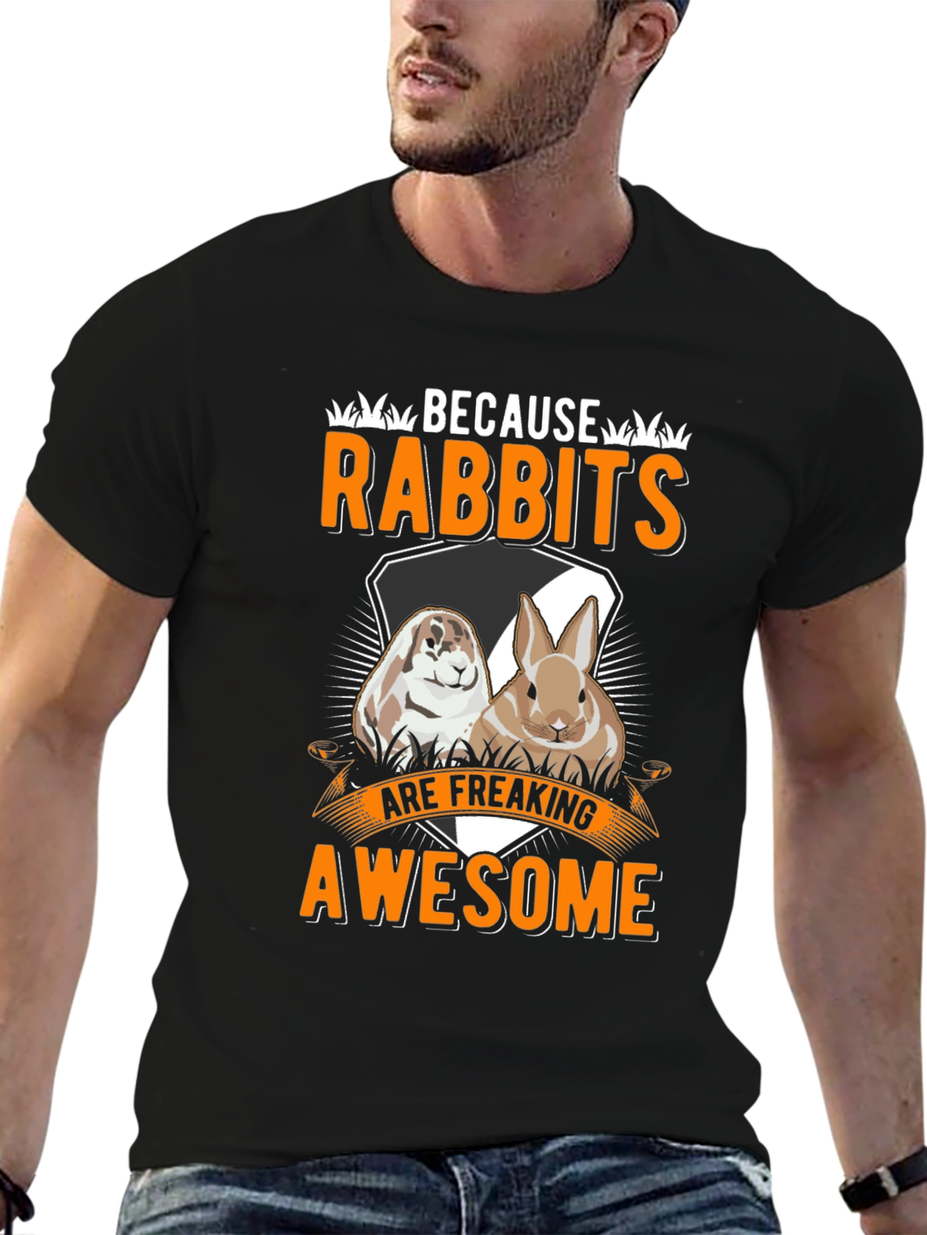 Funny Rabbit T-Shirt: Because Rabbits Are Awesome