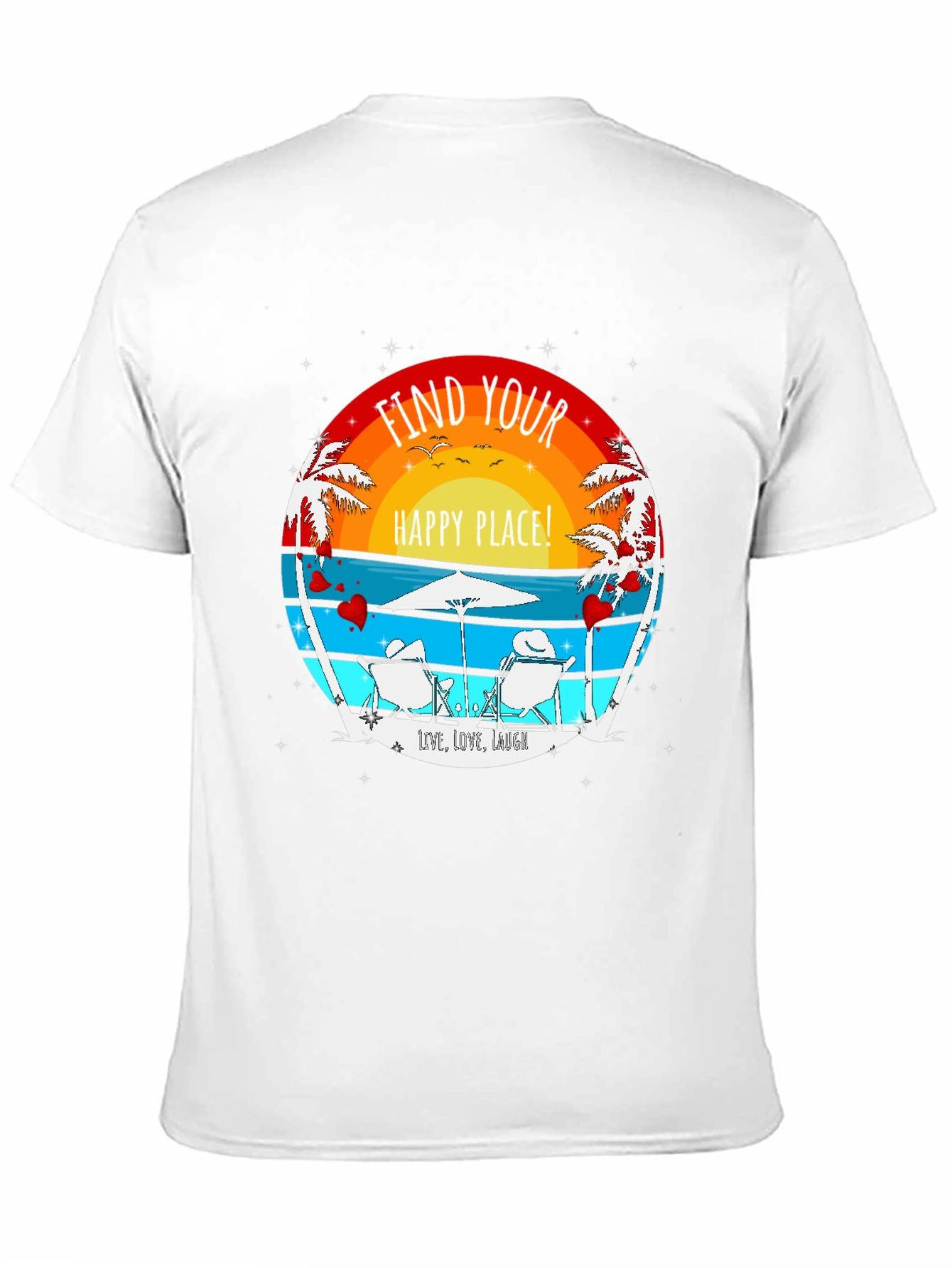 Find Your Happy Place Beach T-Shirt