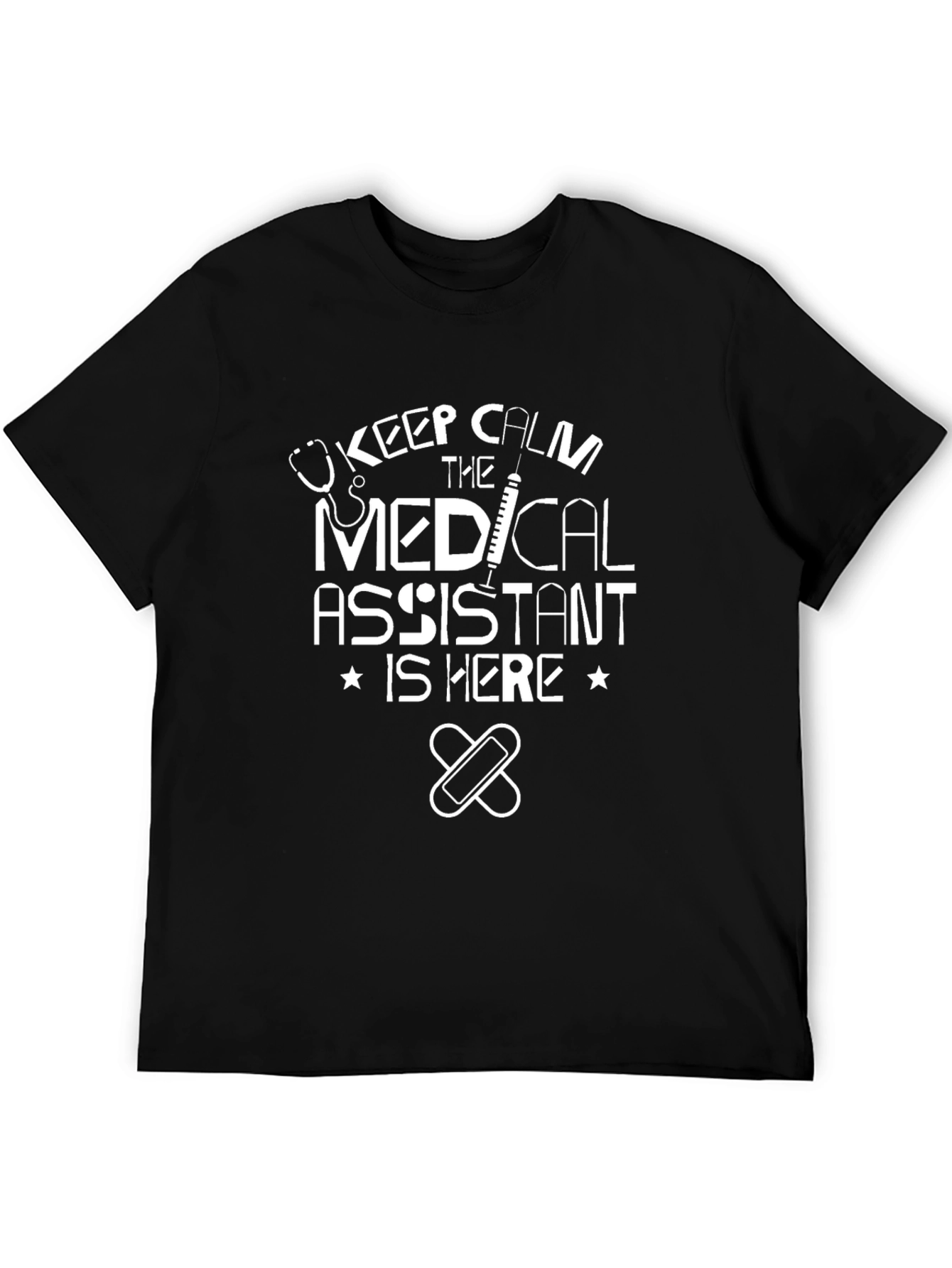 Medical Assistant T-Shirt - Keep Calm MA is Here!