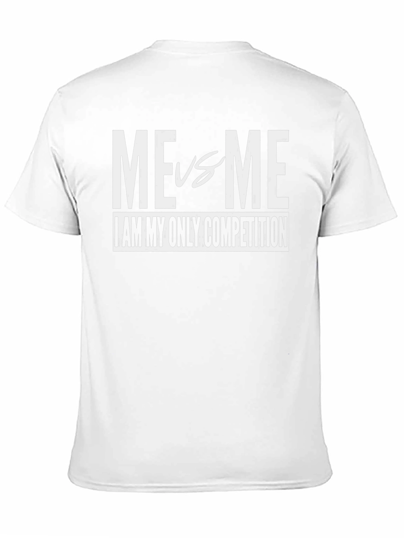 Me vs Me T-Shirt: Only Competition