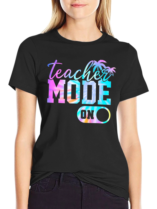 Teacher Mode On Tie-Dye Graphic T-Shirt