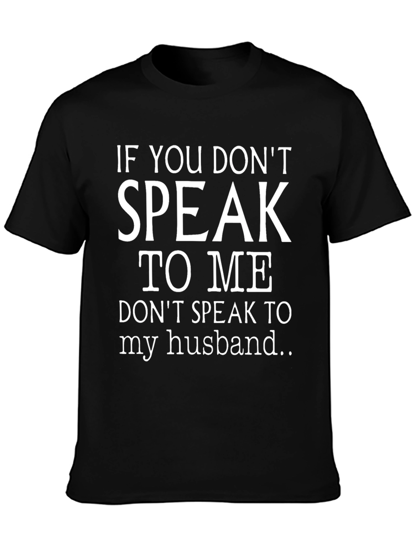 Funny Wife Husband Protection T-Shirt
