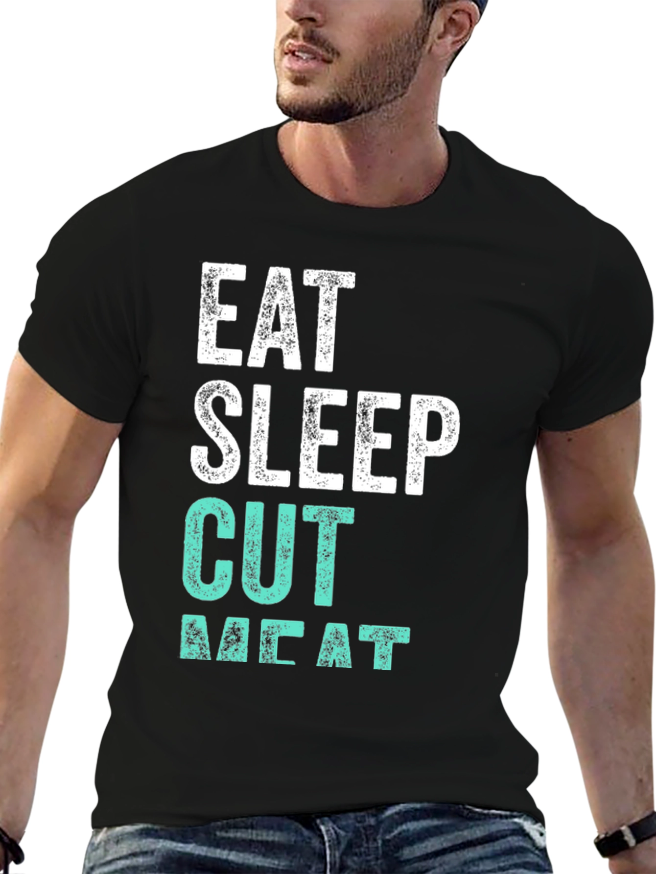 Eat Sleep Cut Meat T-Shirt | Butcher Tee