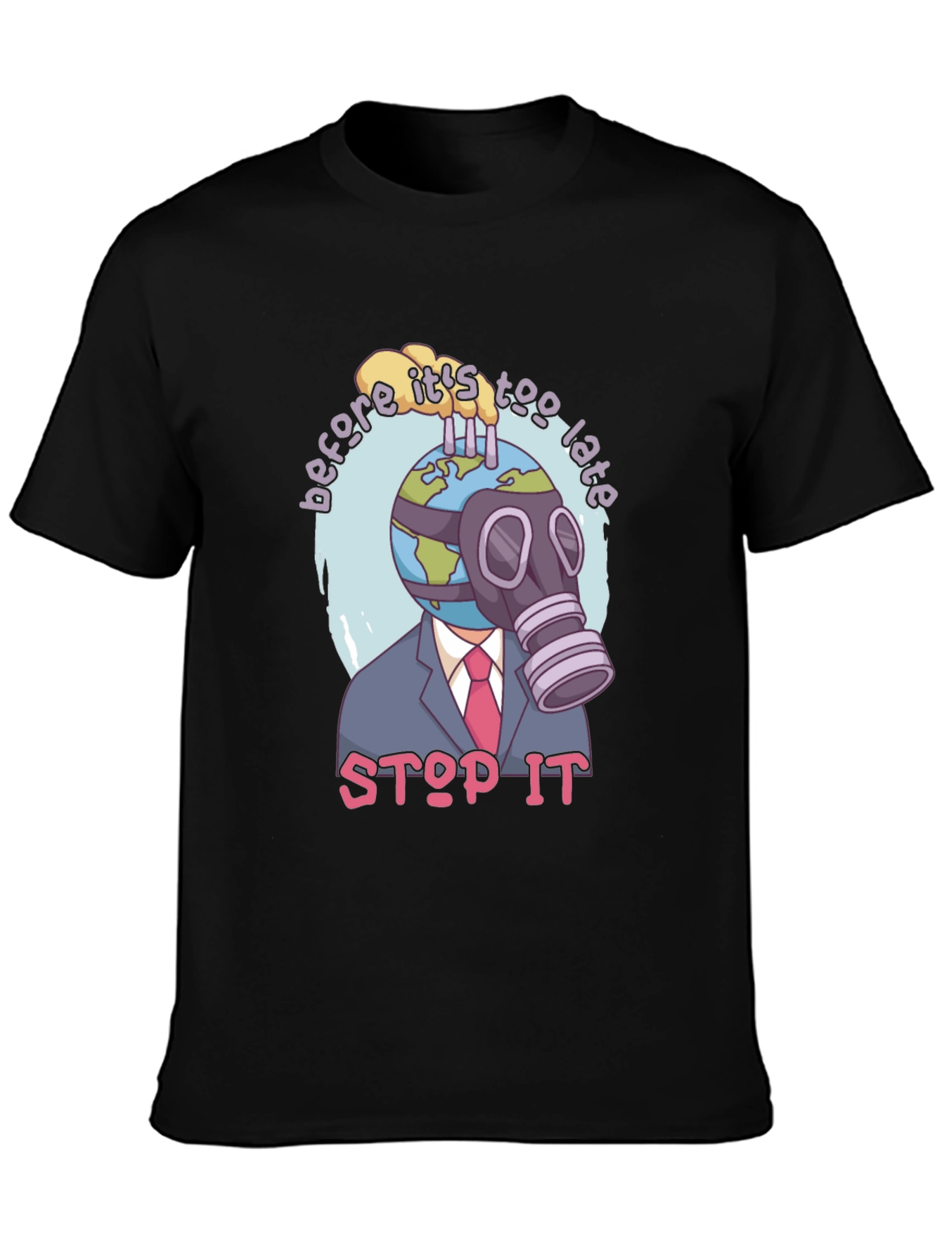 Stop It T-Shirt