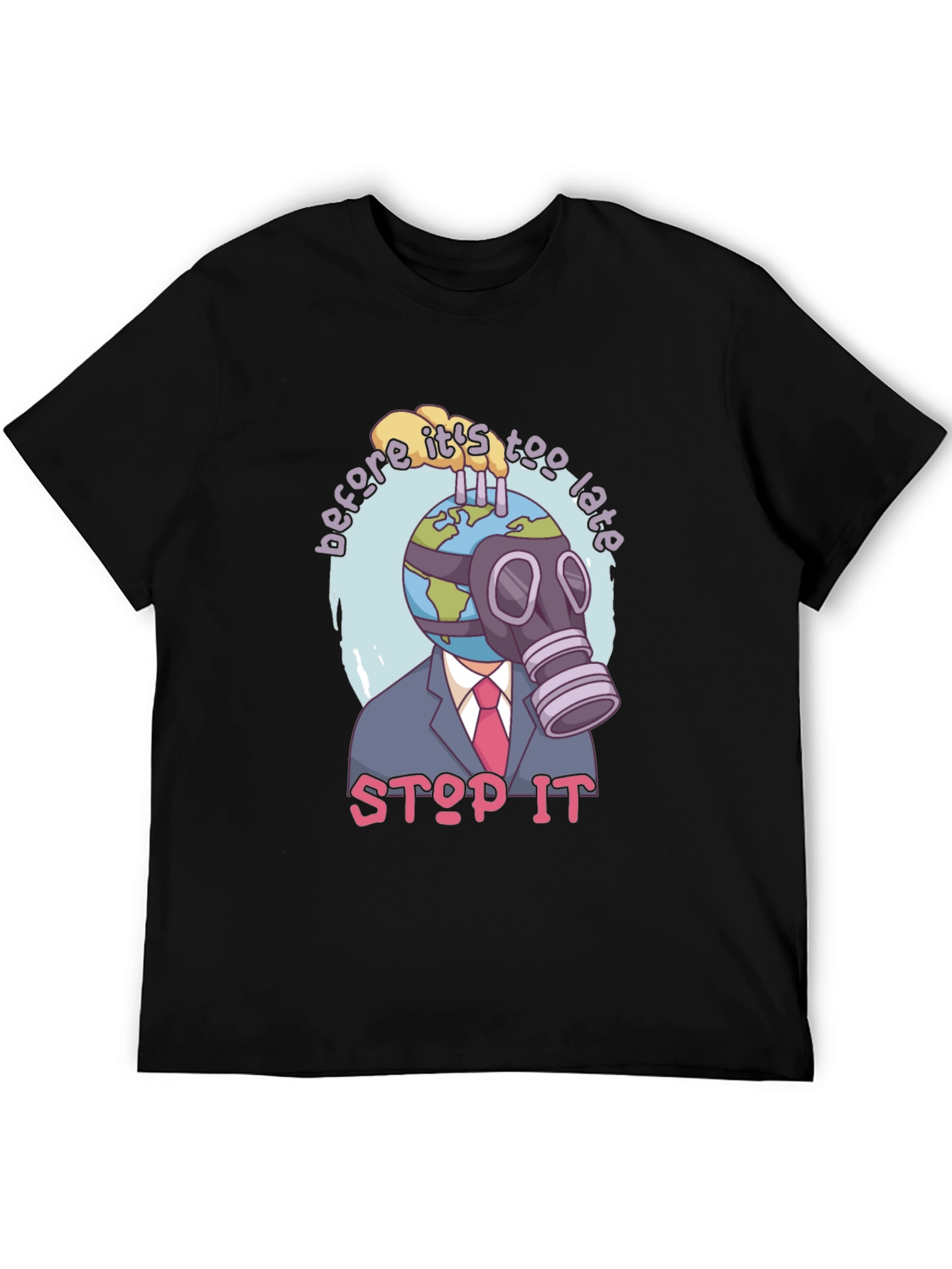 Stop It T-Shirt