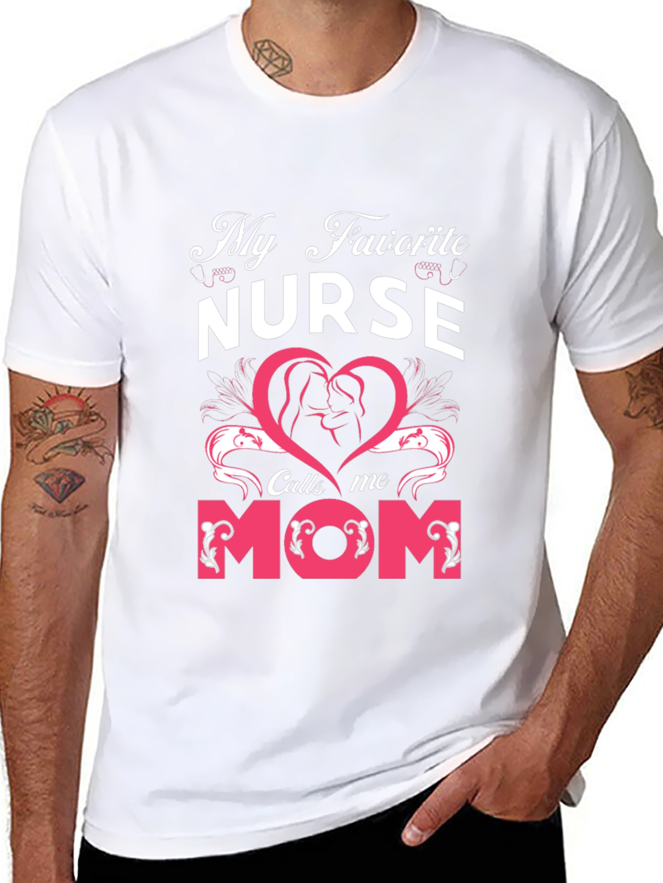 My Favorite Nurse Calls Me Mom T-Shirt