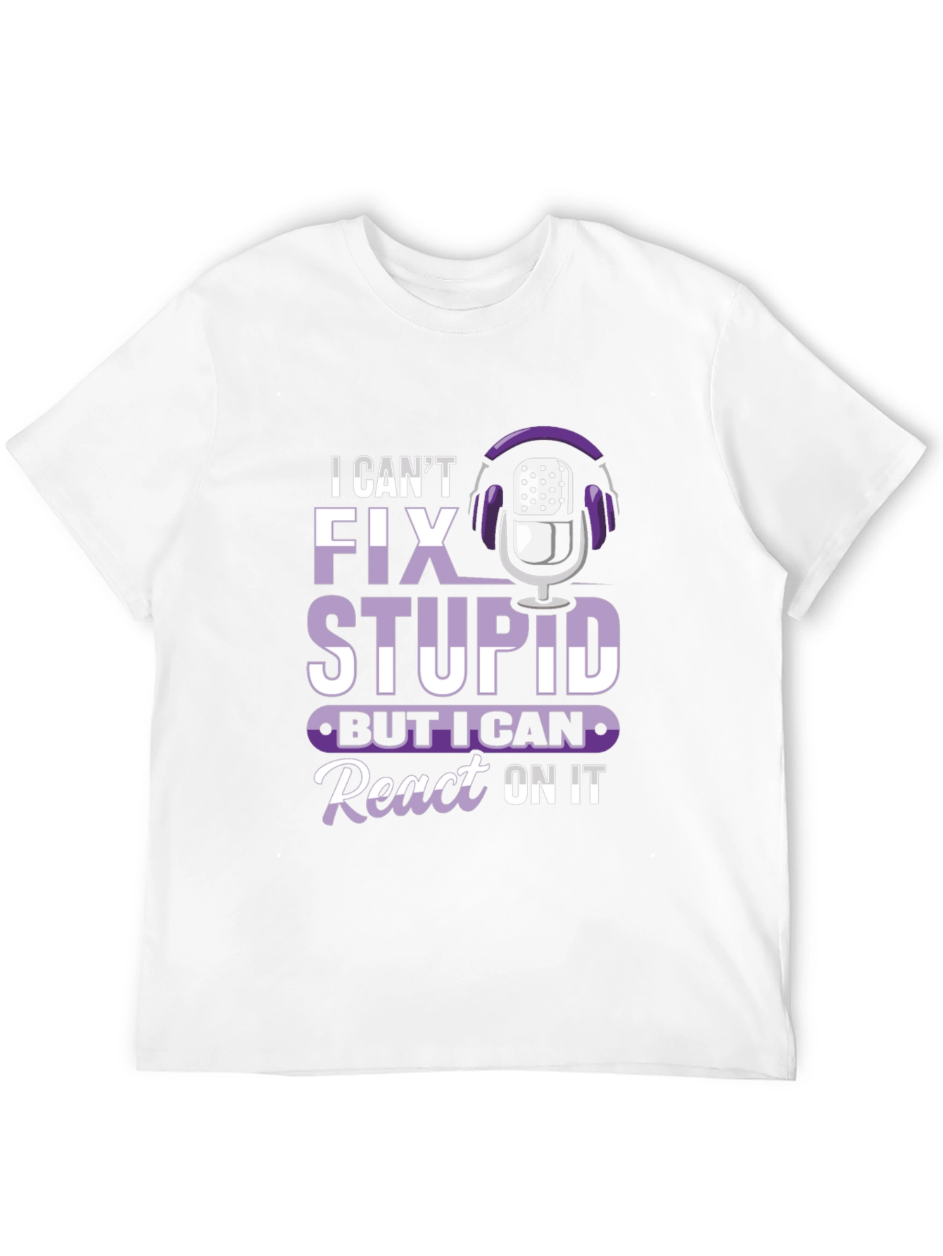 Funny Podcast Reaction T-Shirt