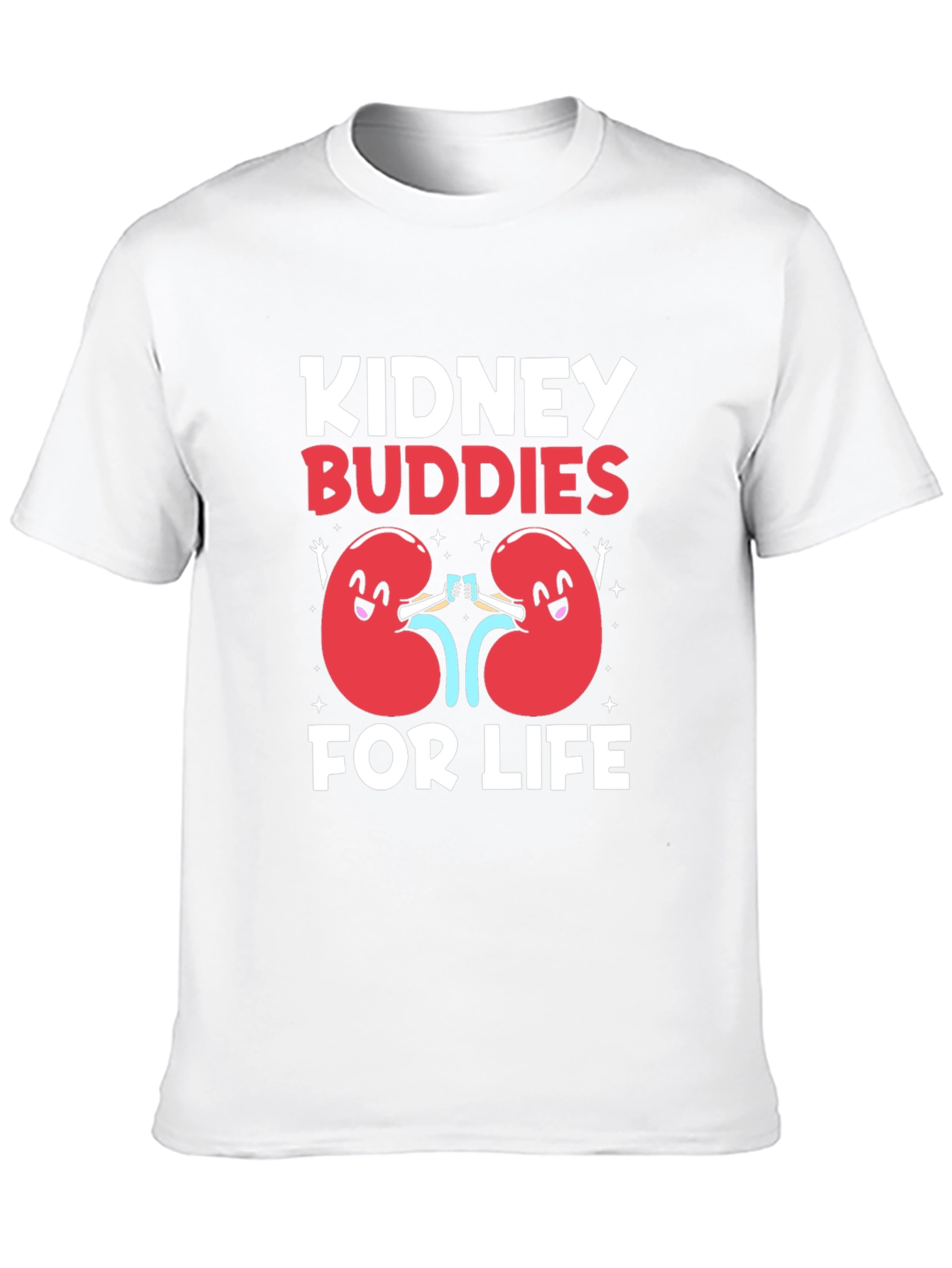 Kidney Buddies For Life Graphic T-Shirt