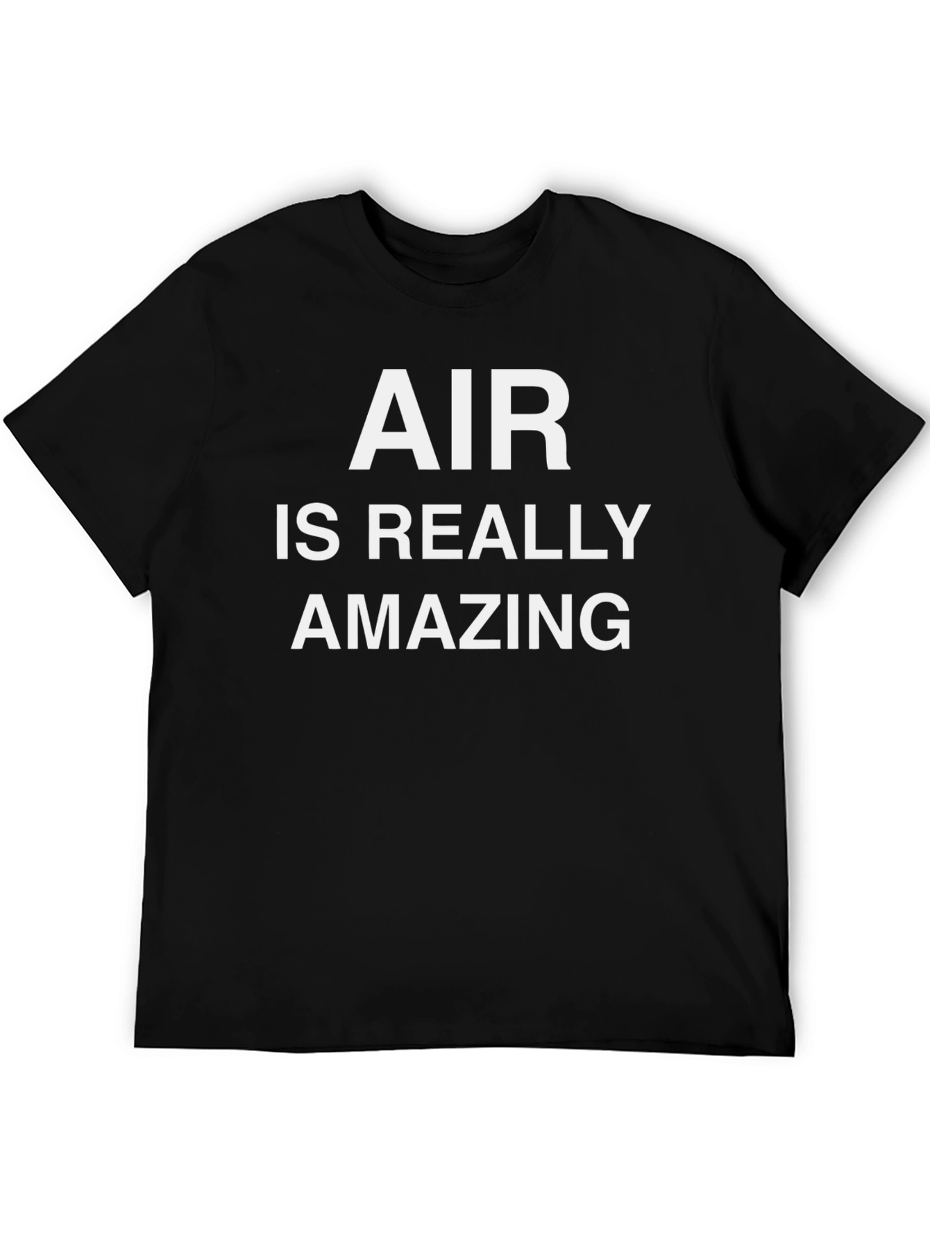 Air is Really Amazing T-Shirt -  Cool Statement Tee