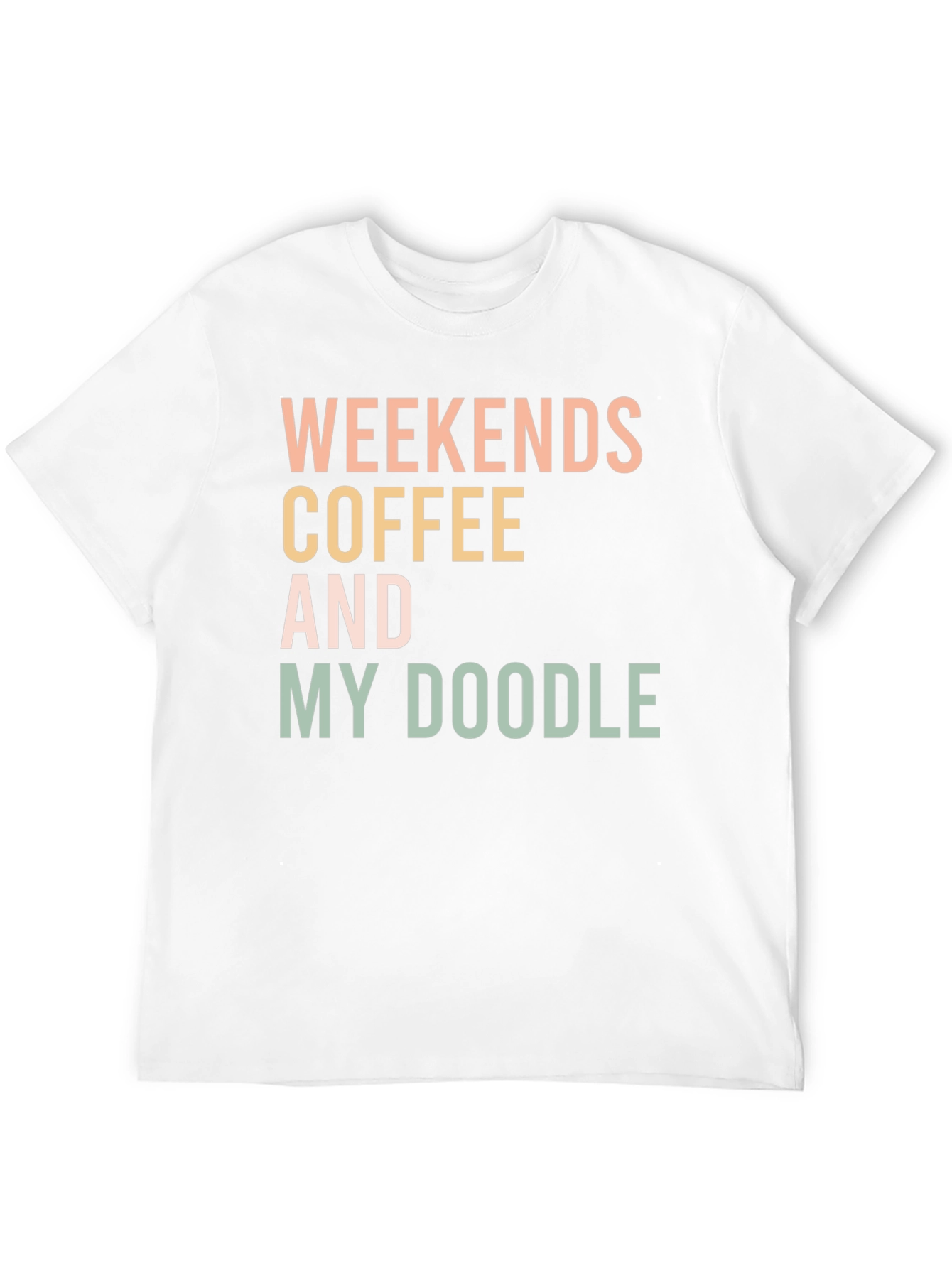 Weekends Coffee and My Doodle T-Shirt