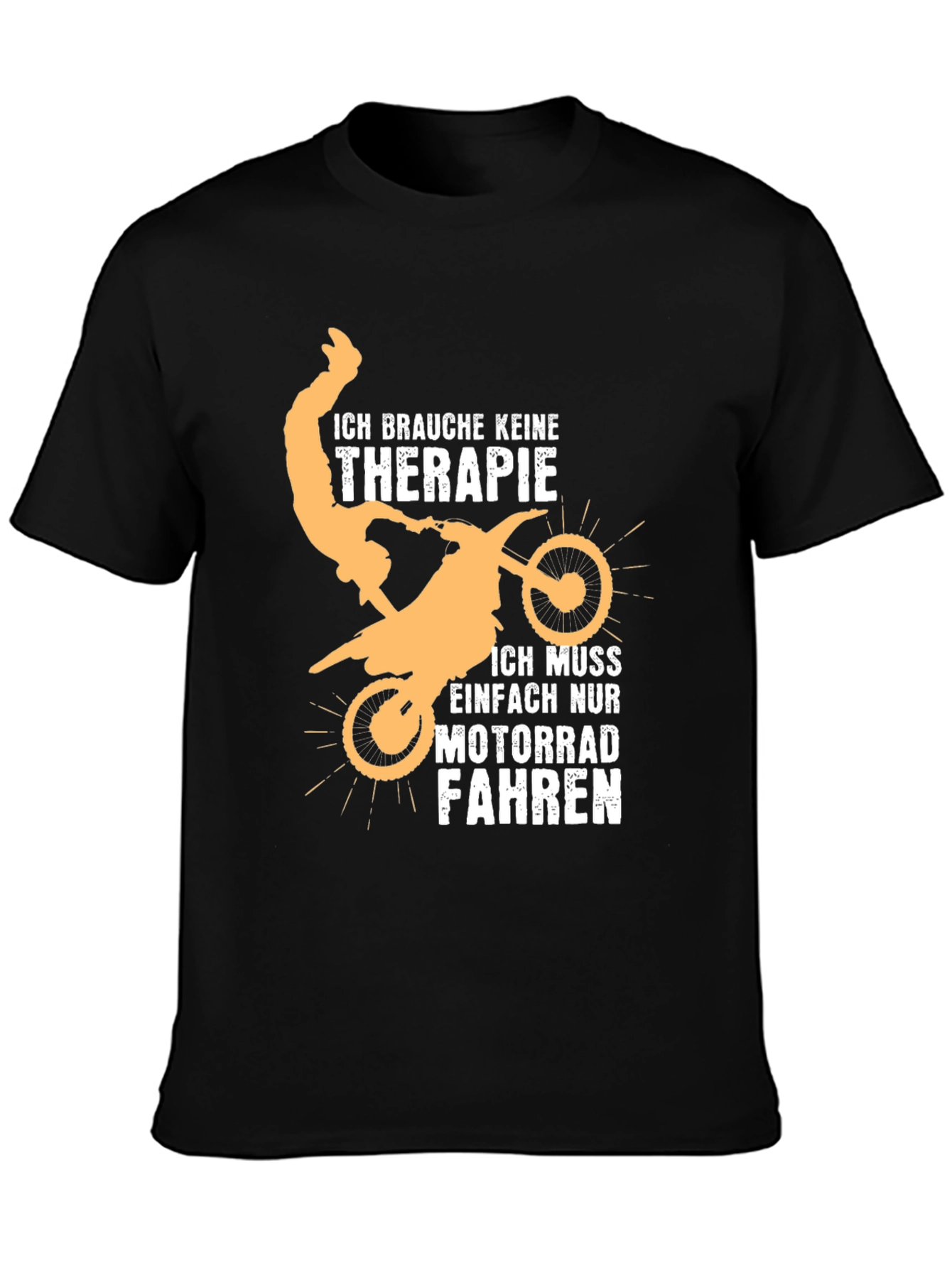 Ich Brauche Keine Therapie T-Shirt