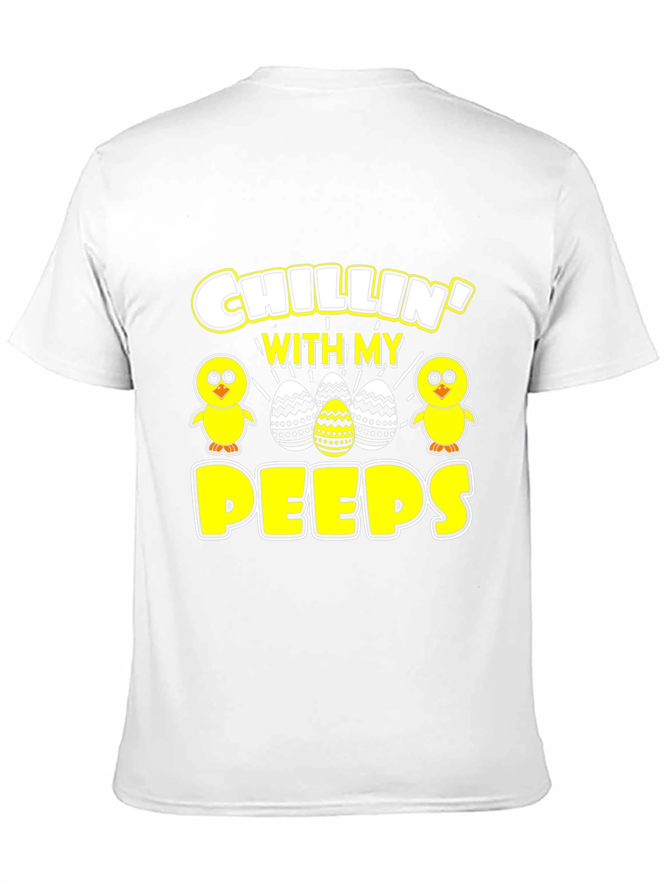 Chillin with My Peeps Easter T-Shirt
