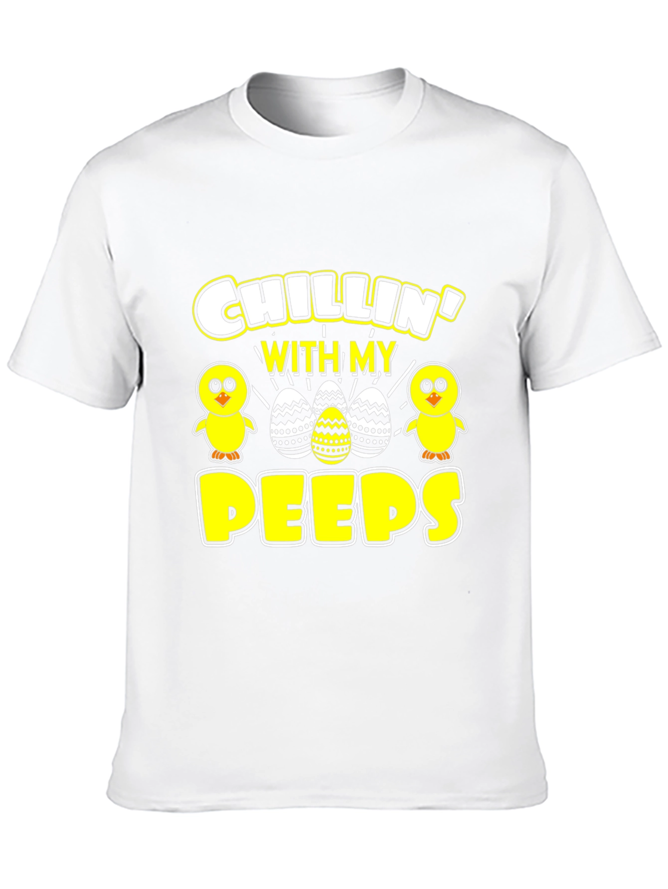Chillin with My Peeps Easter T-Shirt