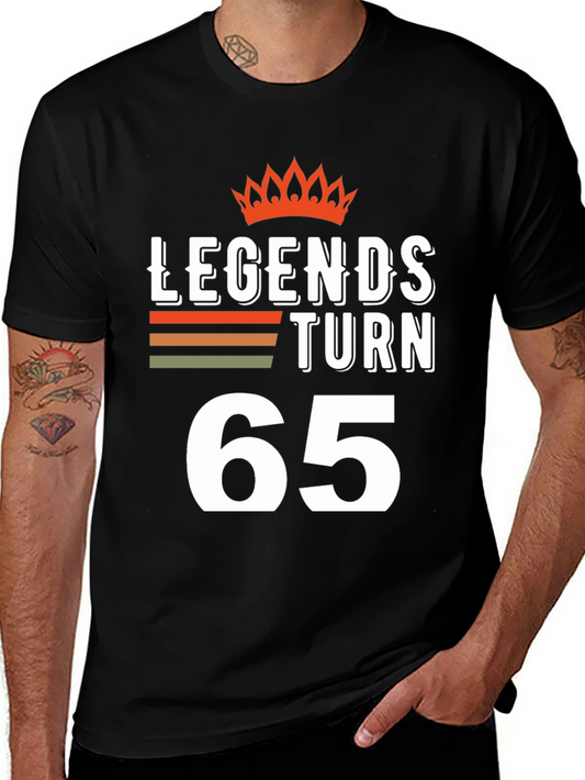Legends Turn 65 Birthday T-Shirt