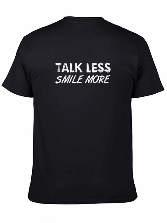 Talk Less Smile More Graphic T-Shirt