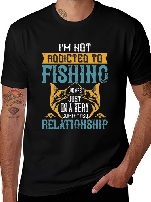 Funny Fishing T-Shirt: Im Not Addicted
