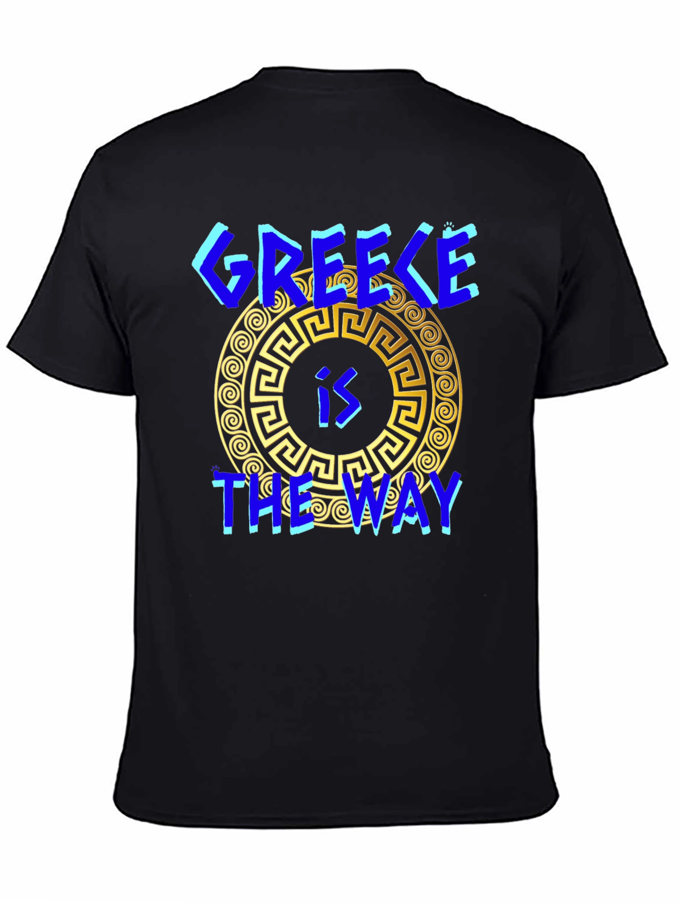 Greece Is The Way Graphic Tee