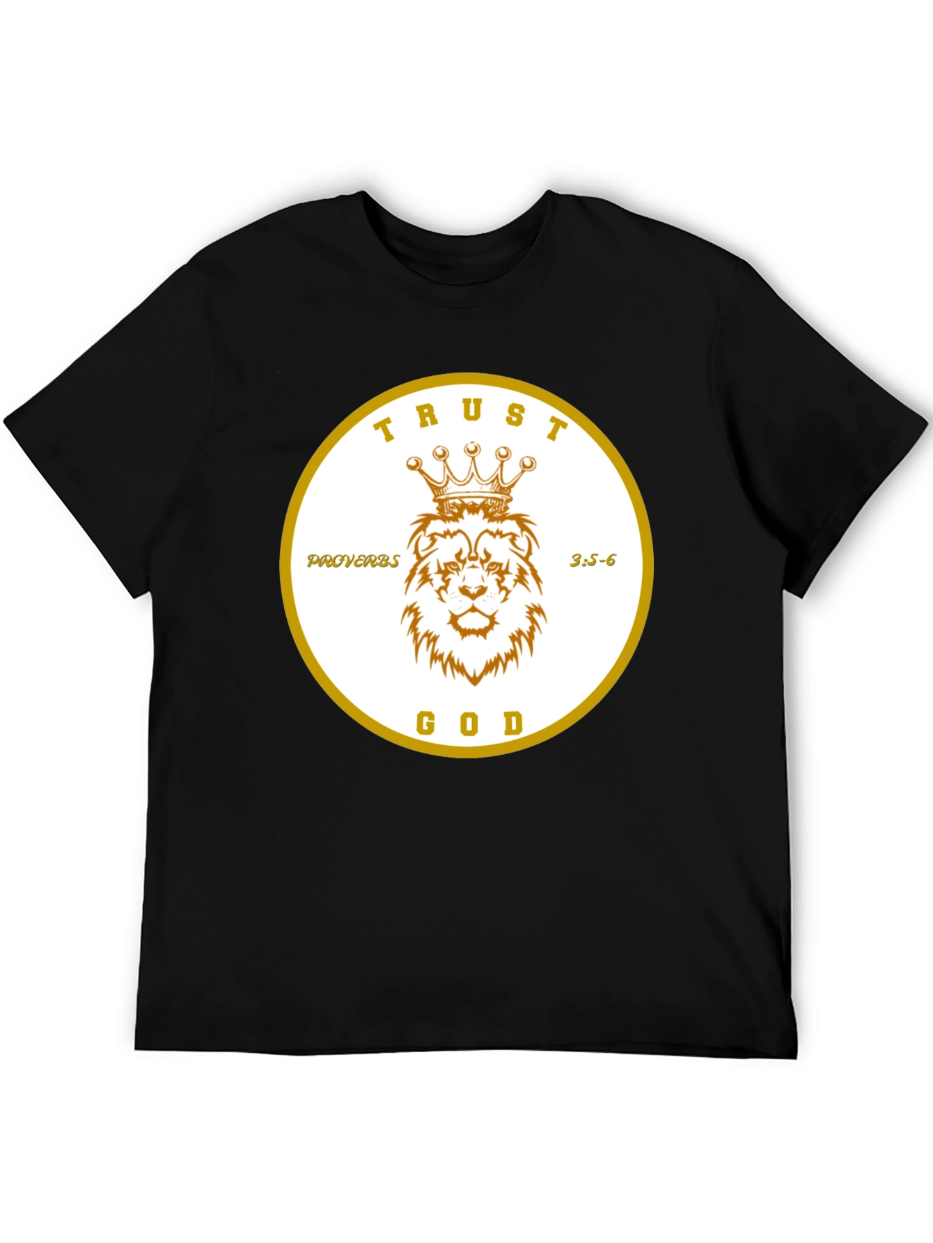 Trust God Lion Crown Proverbs T-Shirt