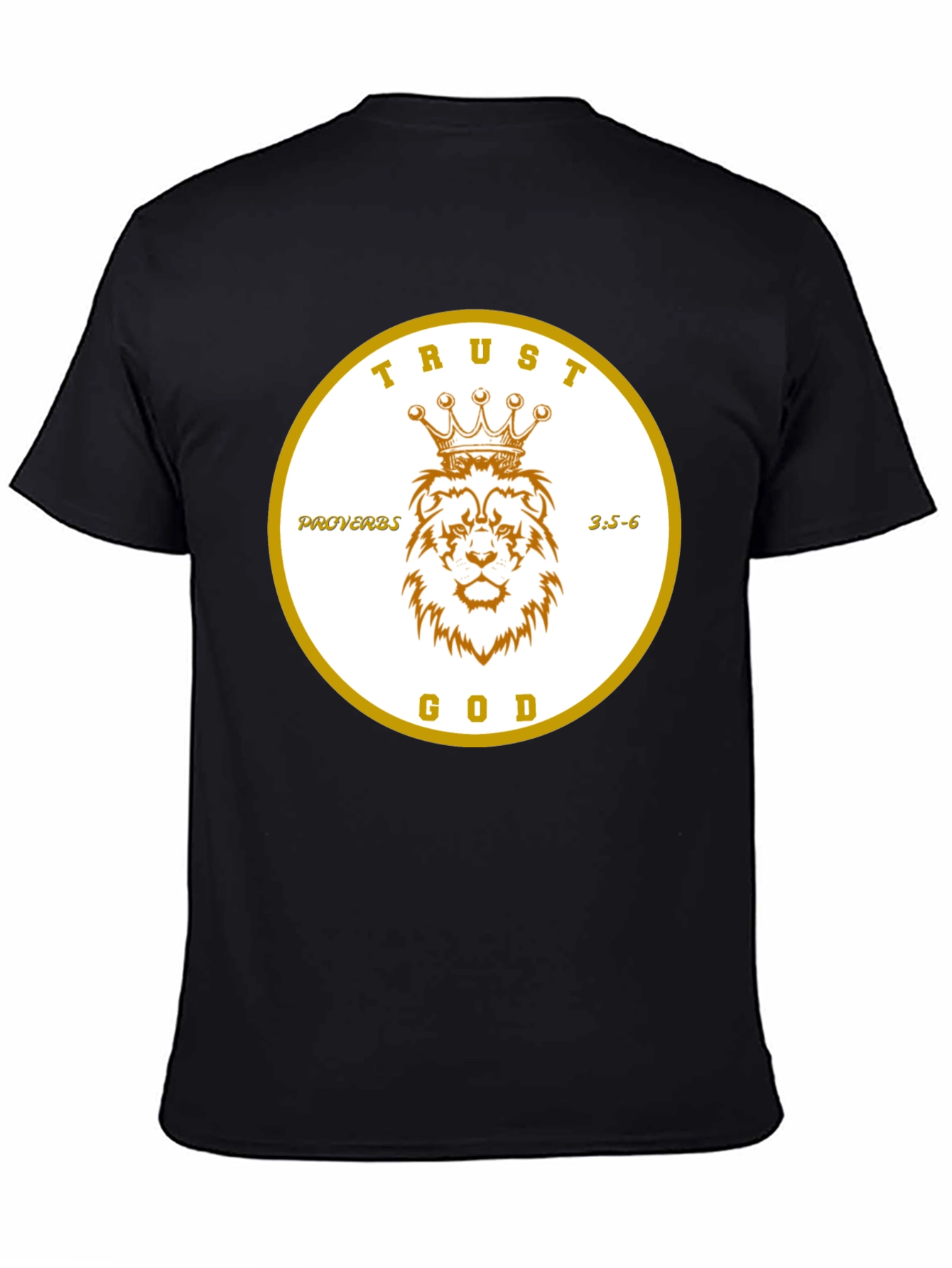 Trust God Lion Crown Proverbs T-Shirt