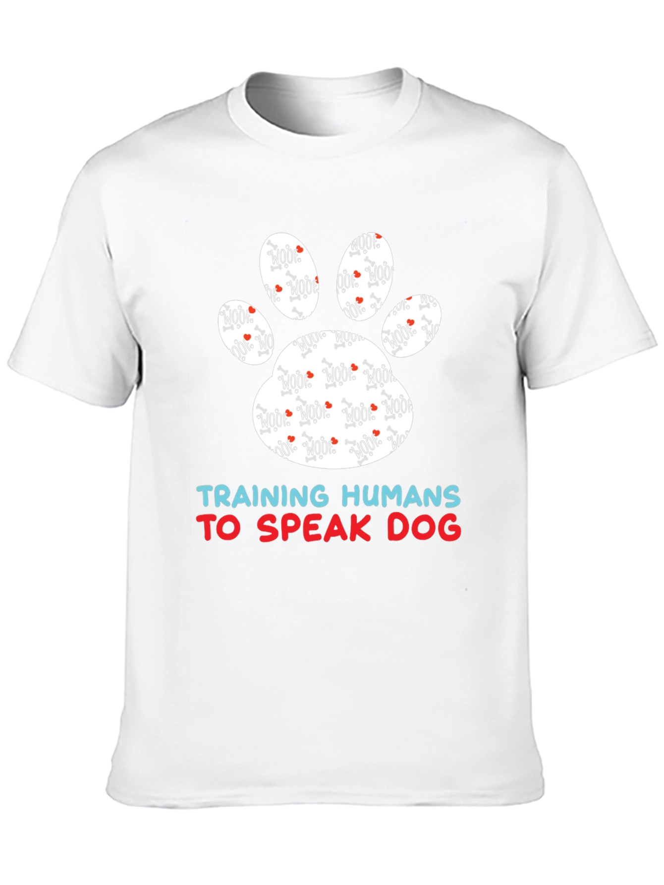 Speak Dog T-Shirt - Training Humans Tee