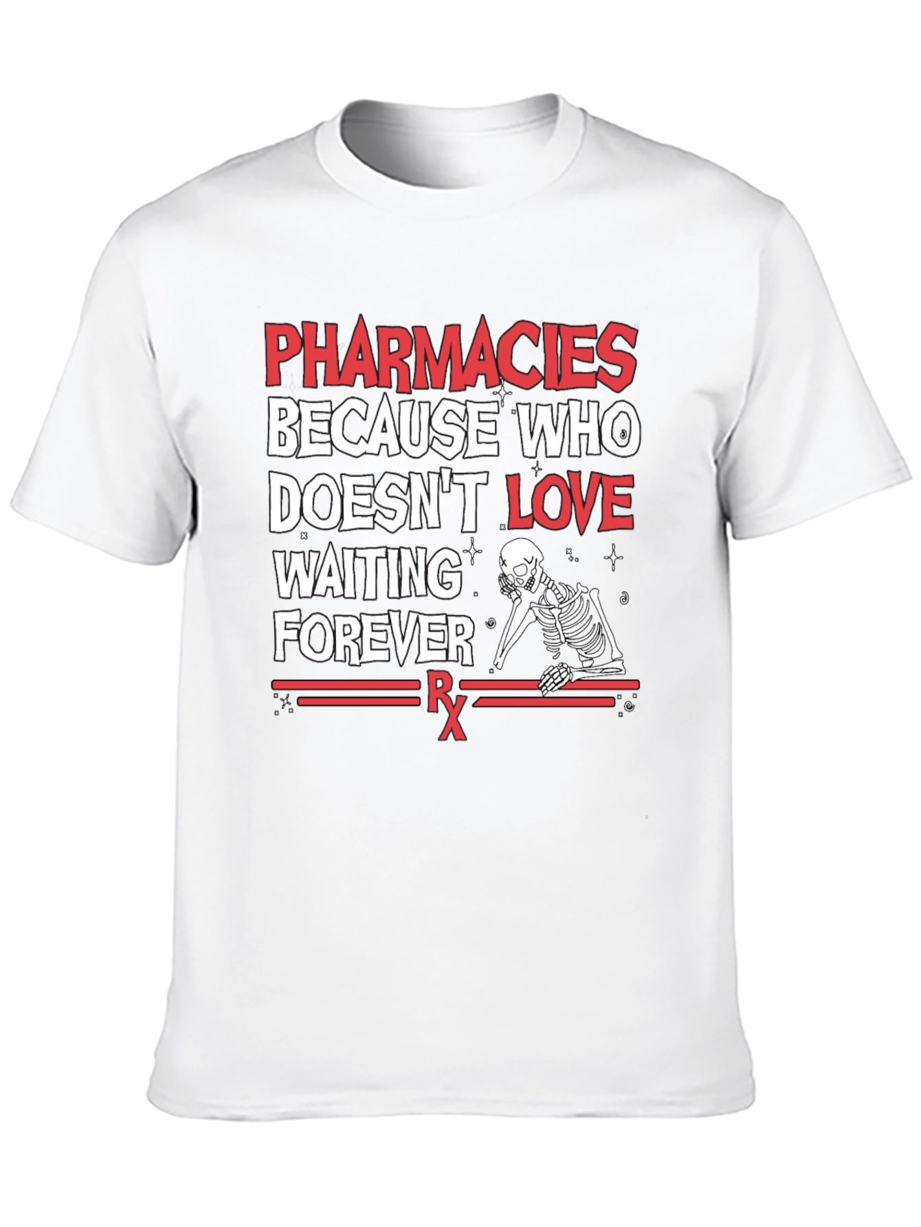 Pharmacies Skeleton Graphic T-Shirt