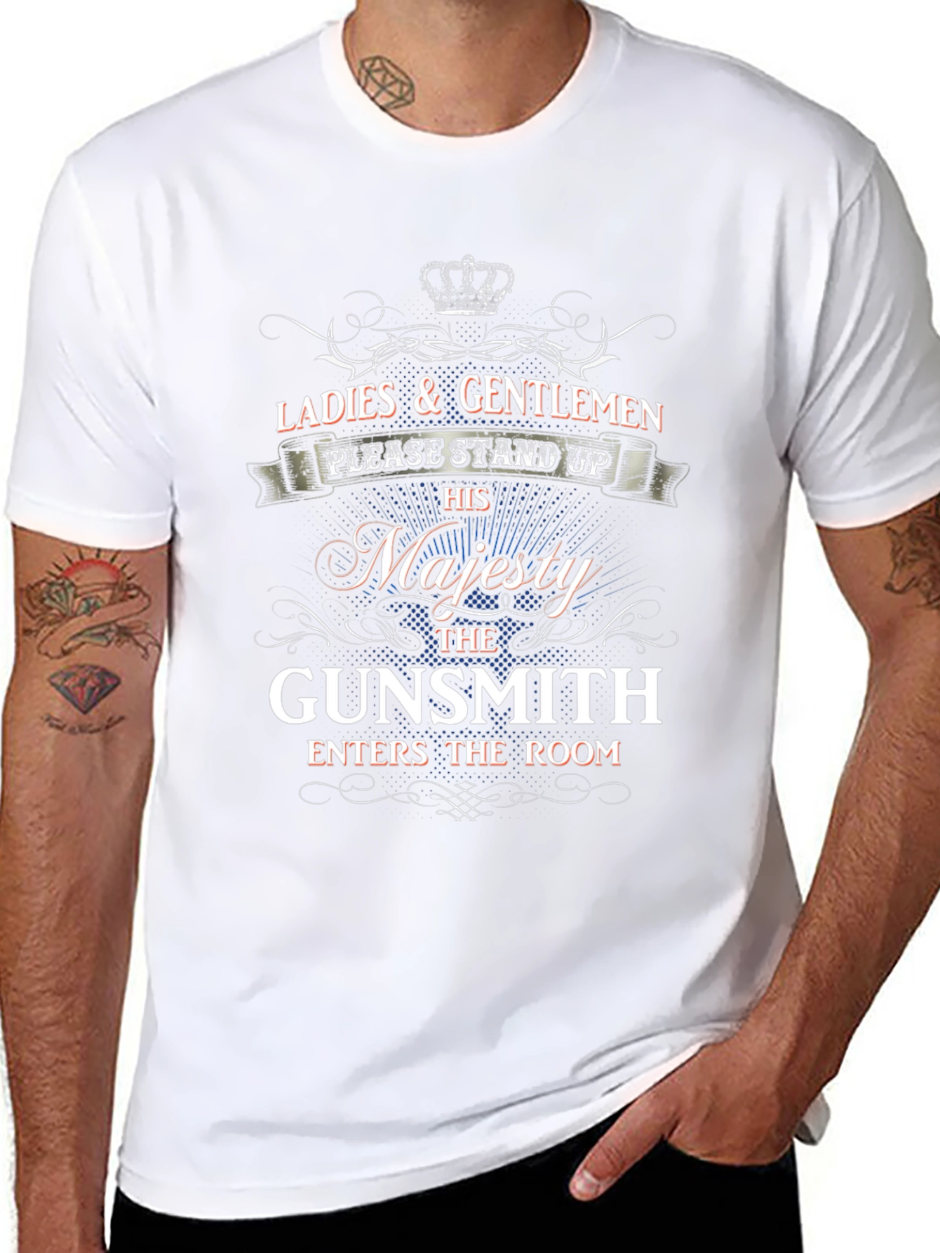 Majesty Gunsmith T-Shirt - Ladies & Gentlemen Stand Up!