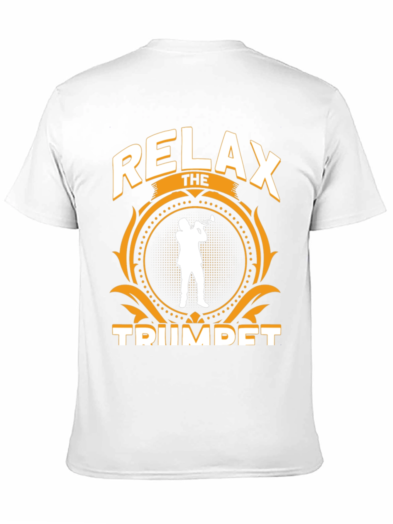Relax the Trumpet Player T-Shirt