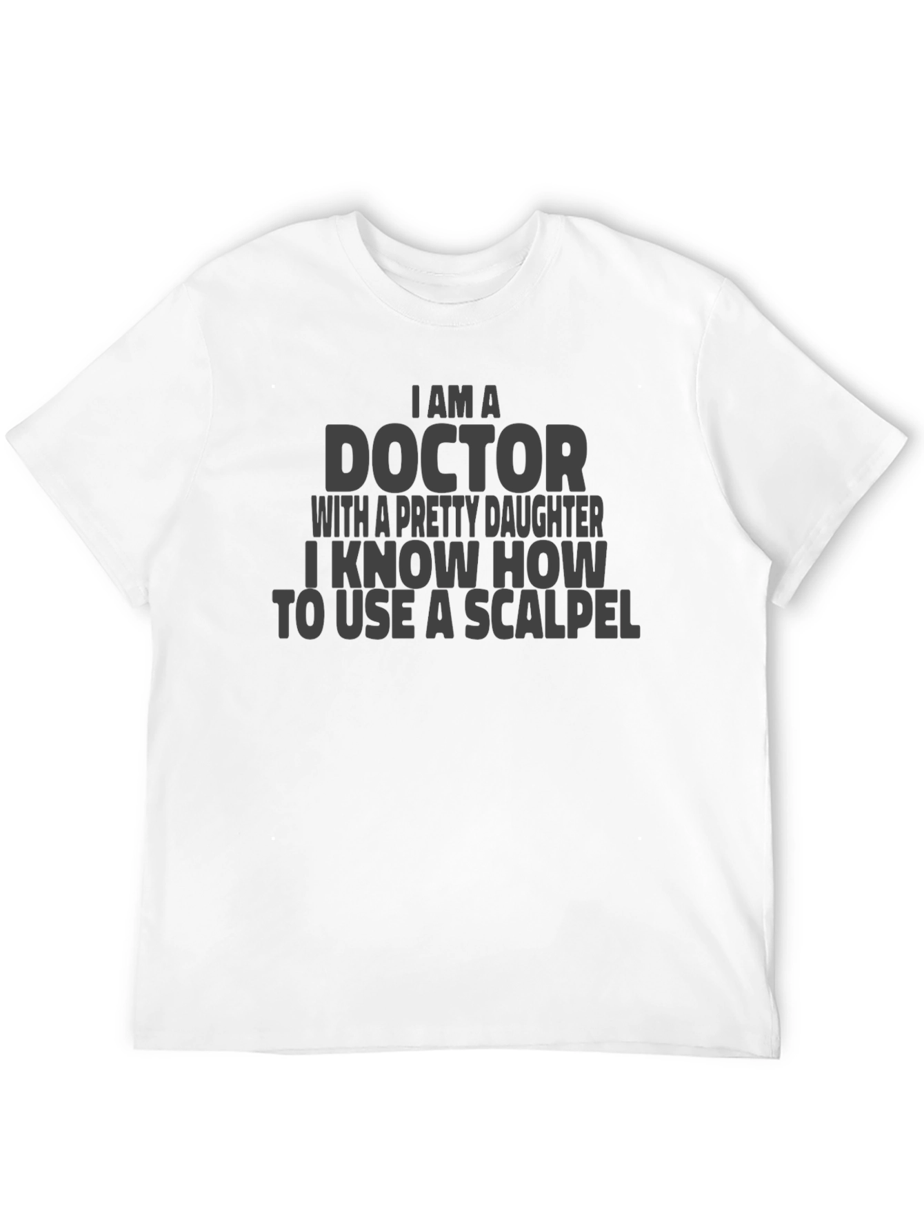 Doctor With Pretty Daughter T-Shirt