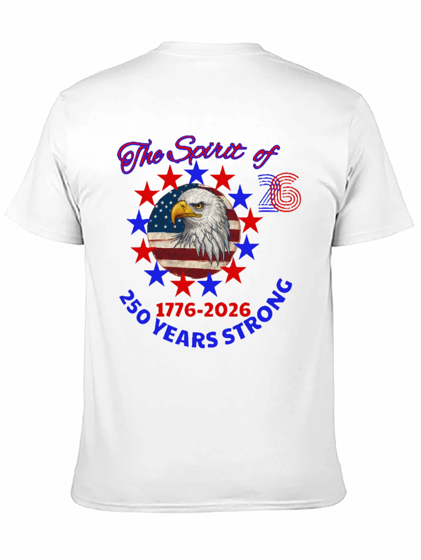 Patriotic 250 Years Strong Eagle Graphic T-Shirt