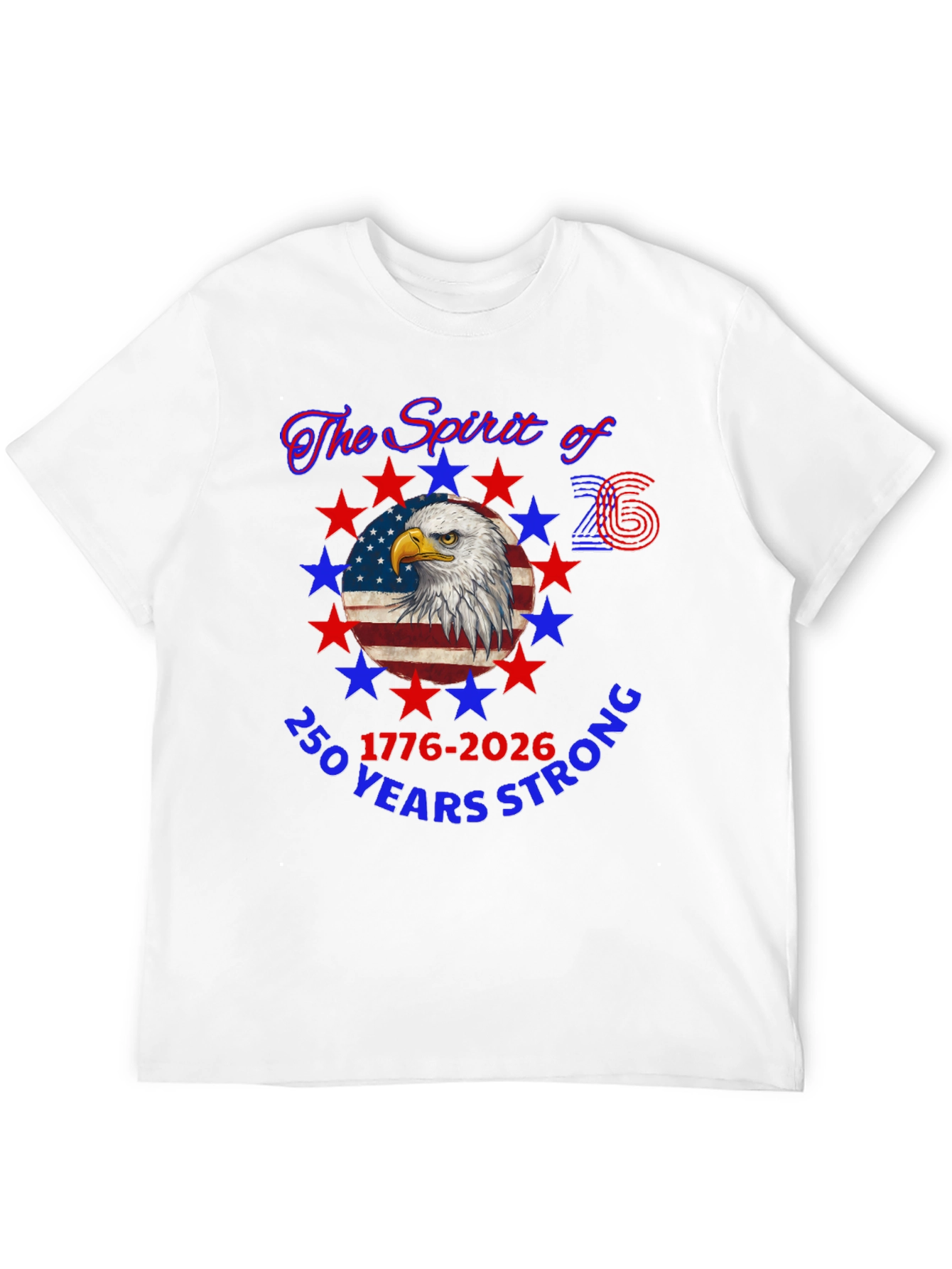 Patriotic 250 Years Strong Eagle Graphic T-Shirt