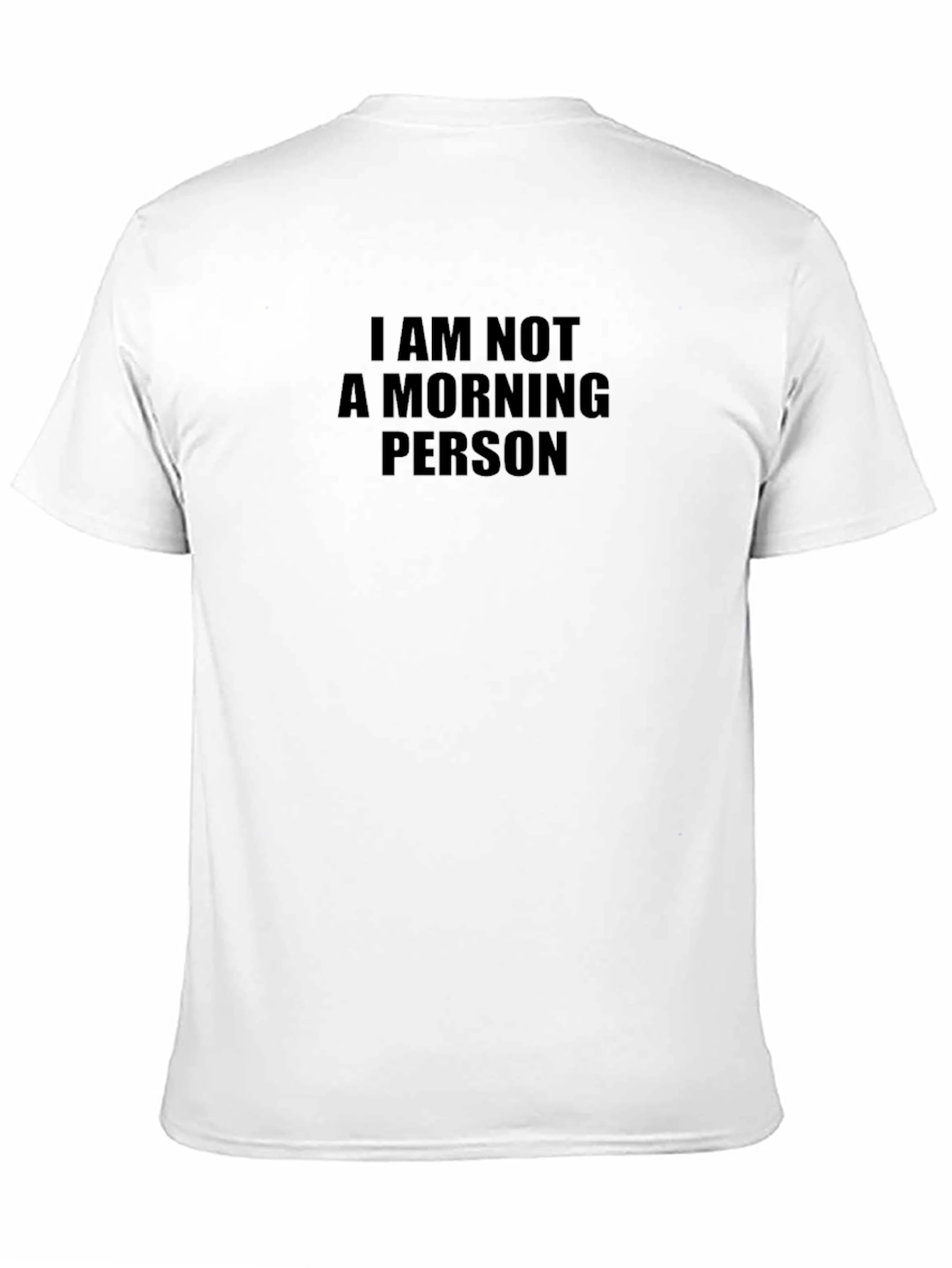 I Am Not A Morning Person Black T-Shirt