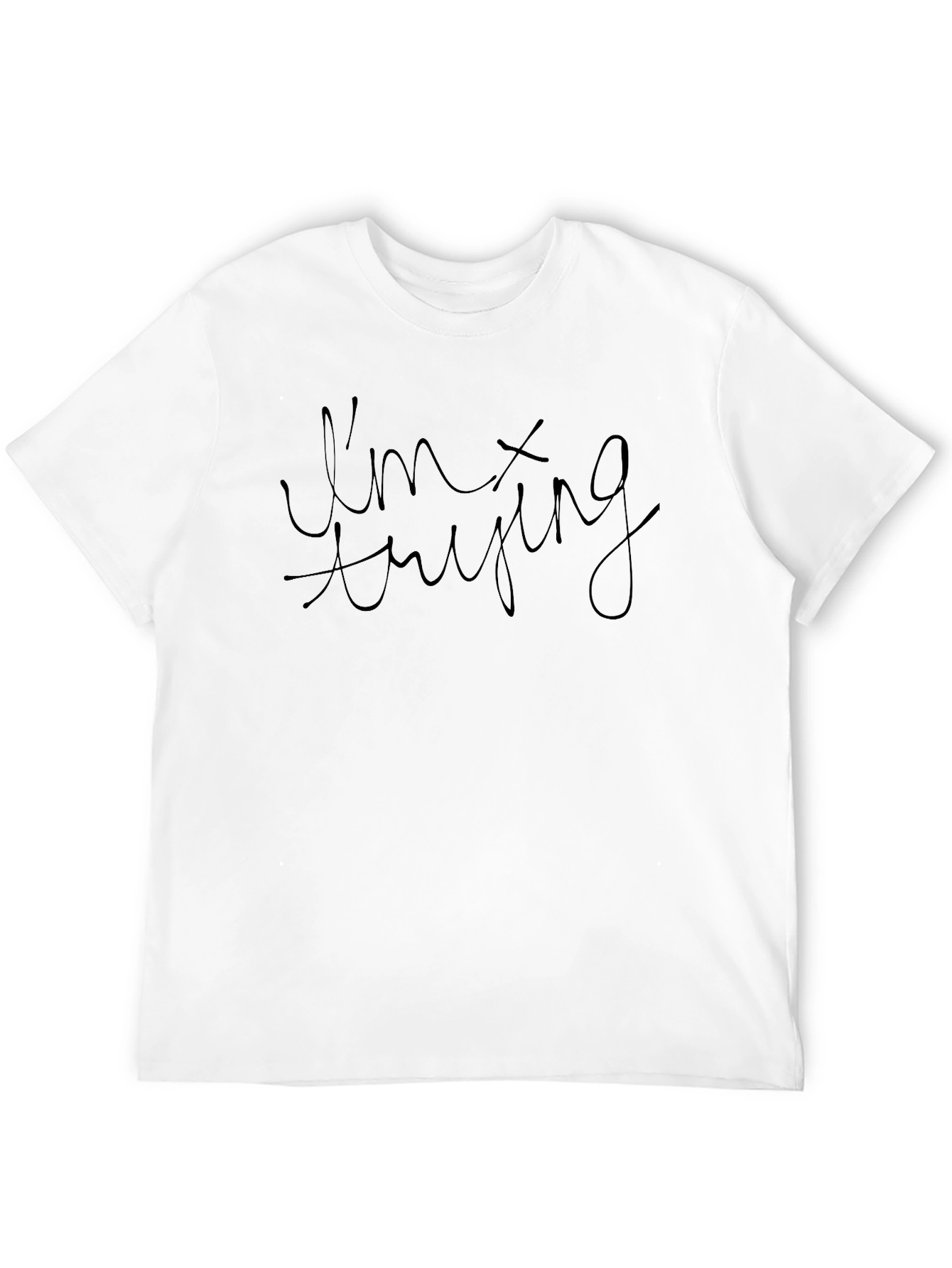 Im Trying Black Graphic T-Shirt