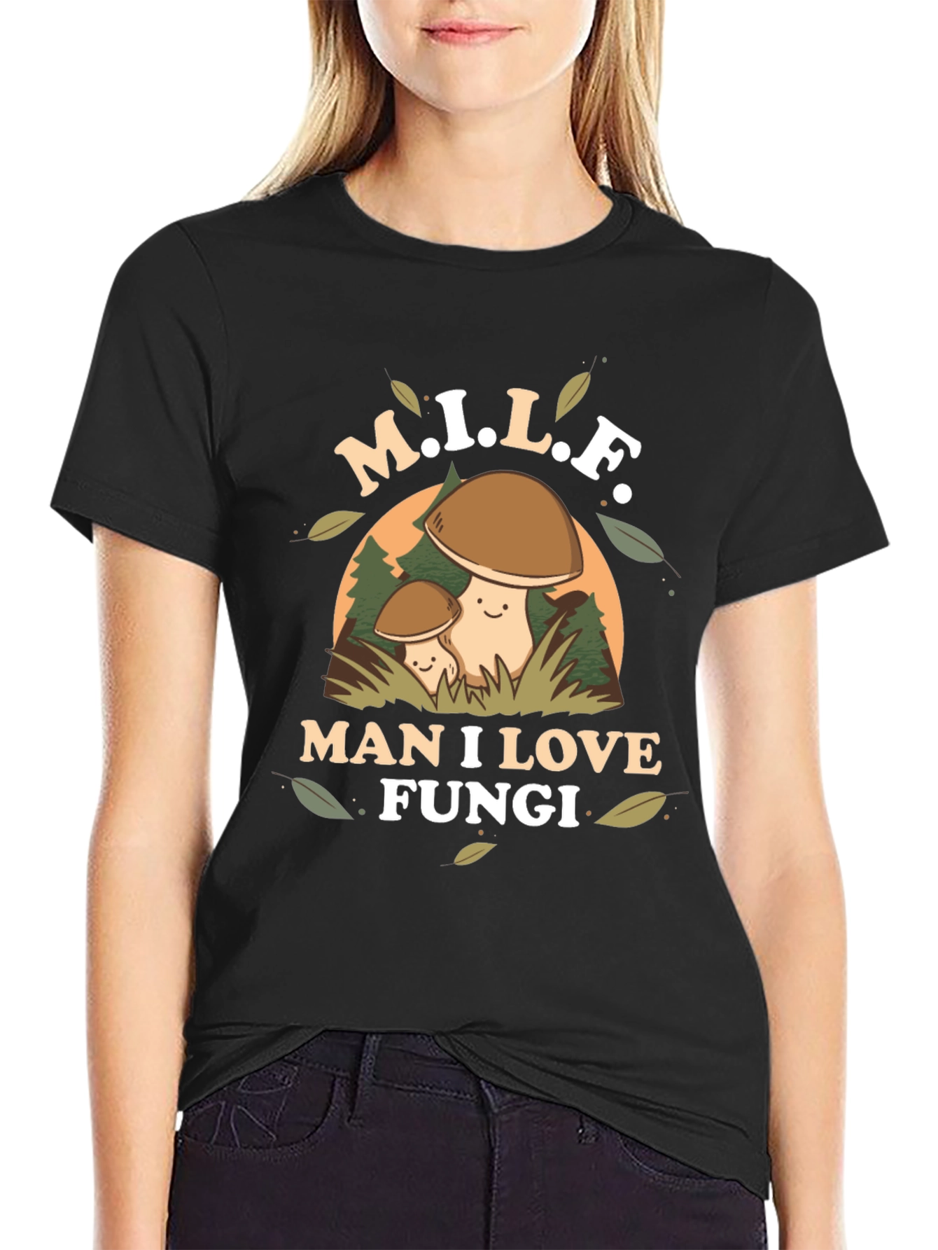 M.I.L.F. Man I Love Fungi T-Shirt
