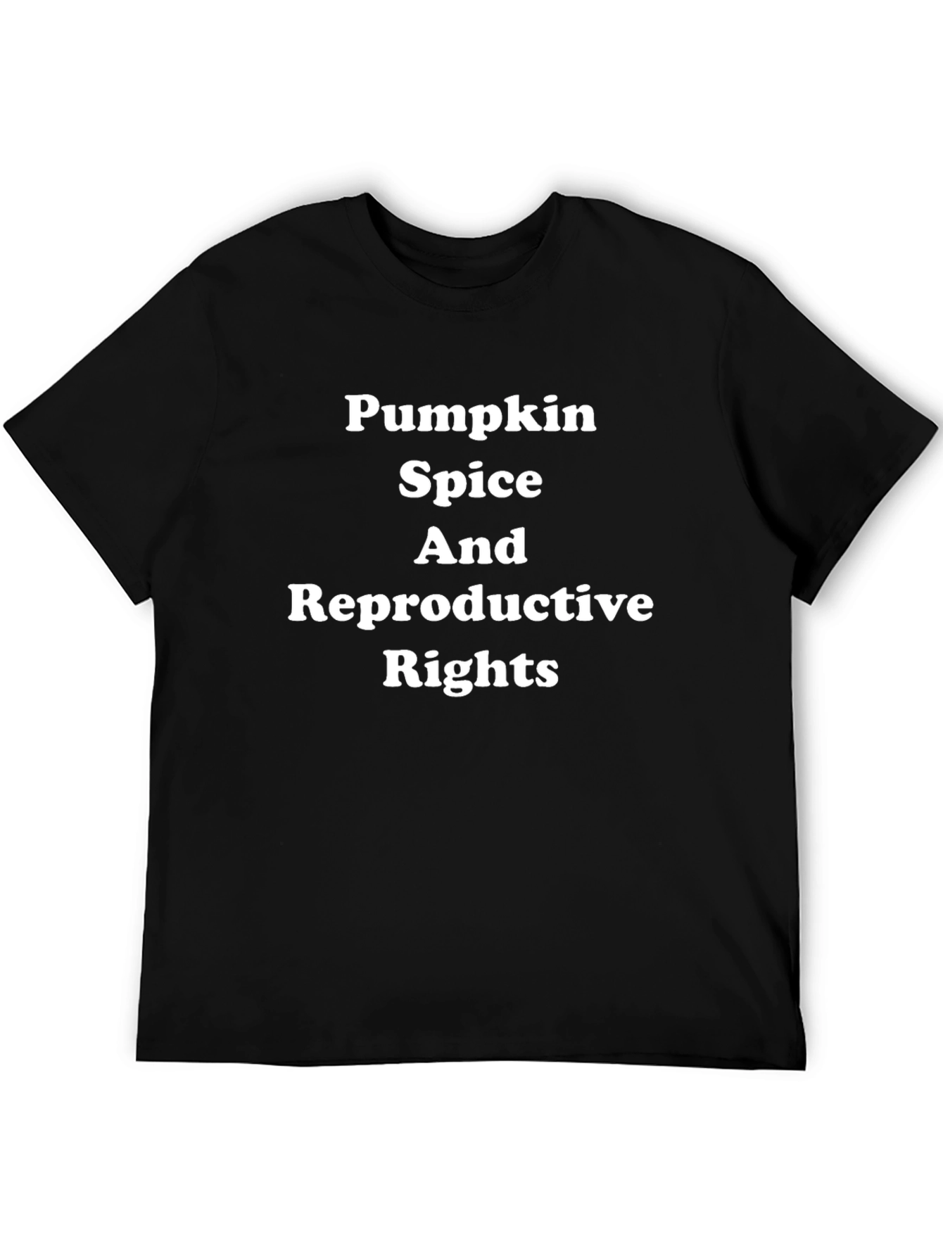 Pumpkin Spice & Reproductive Rights T-Shirt