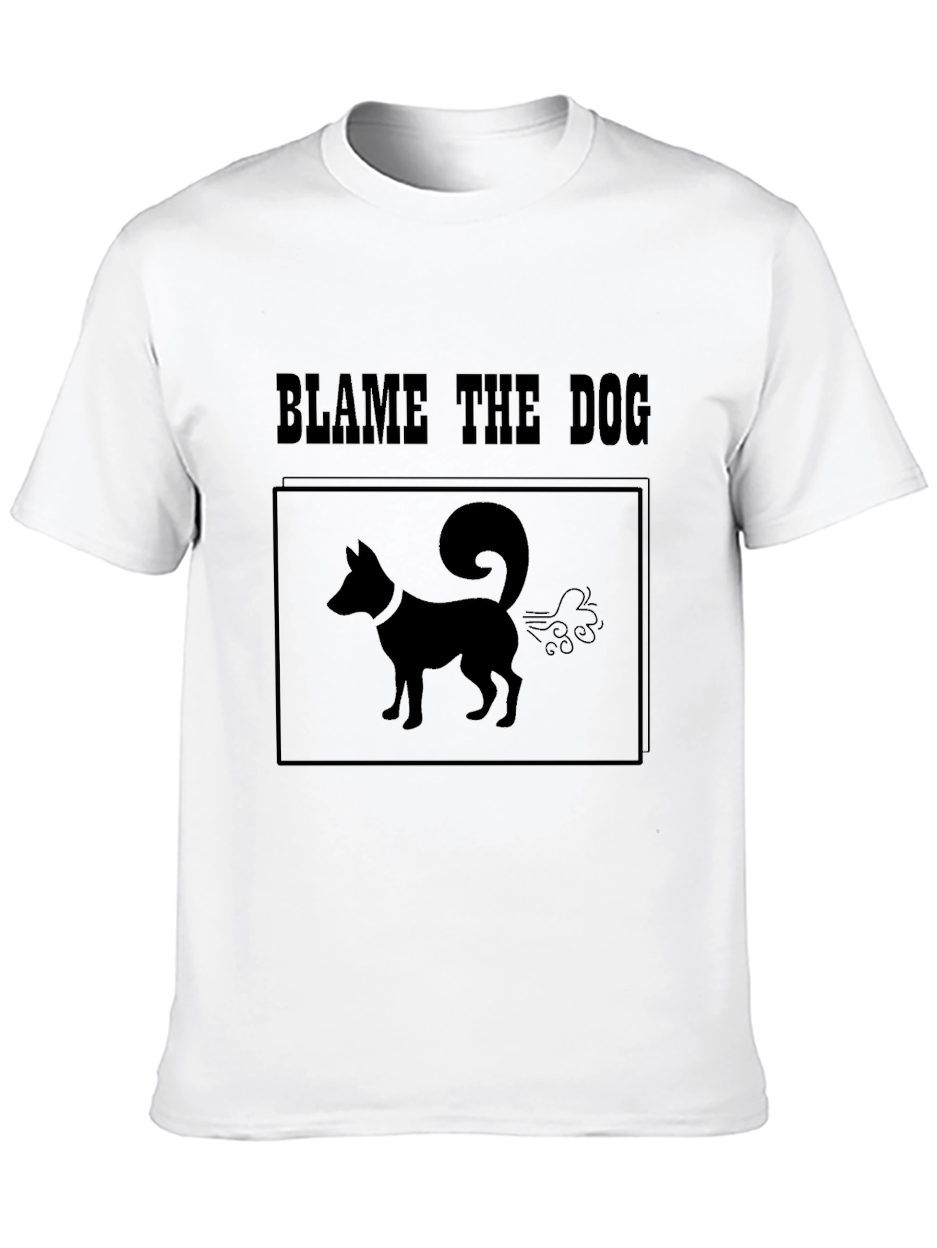 Blame The Dog T-Shirt – Funny Dog Lover Graphic Tee