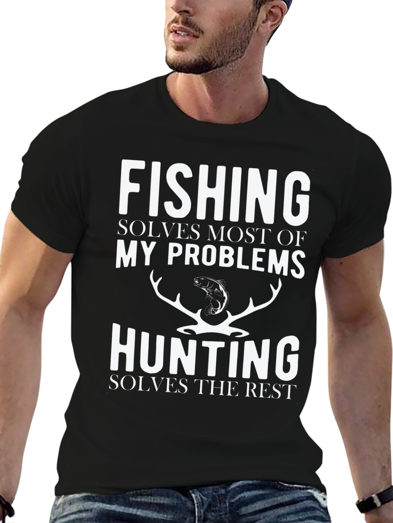 Fishing & Hunting T-Shirt - Solves My Problems