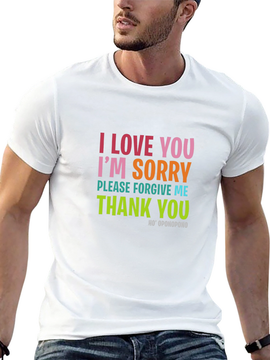 Hooponopono T-Shirt - I Love You Im Sorry Thank You Tee