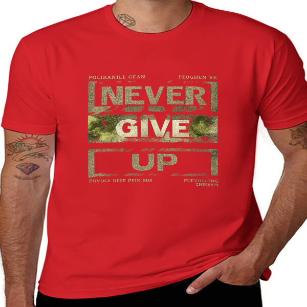 Unisex Cotton T-Shirt – “NEVER GIVE UP” Bold Graphic, Soft & Comfortable, Casual Street Style