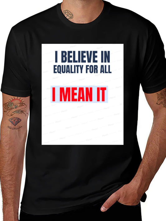 Equality For All Graphic Tee - Soft Cotton Blend