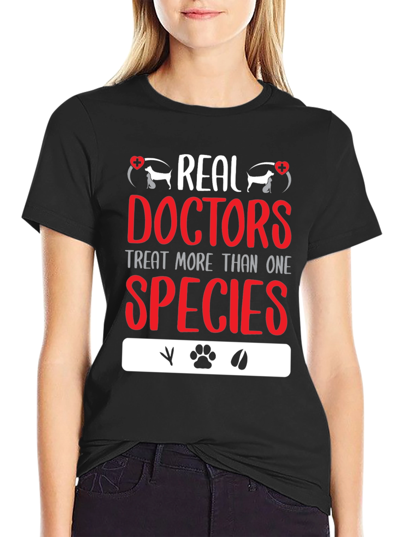 Veterinarian T-Shirt: Real Doctors Treat All Species
