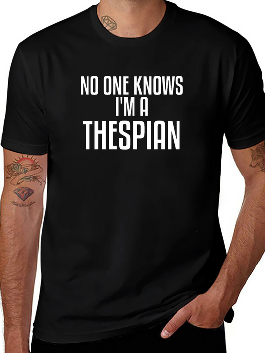 Thespian Graphic T-Shirt -  Actor Humor Tee