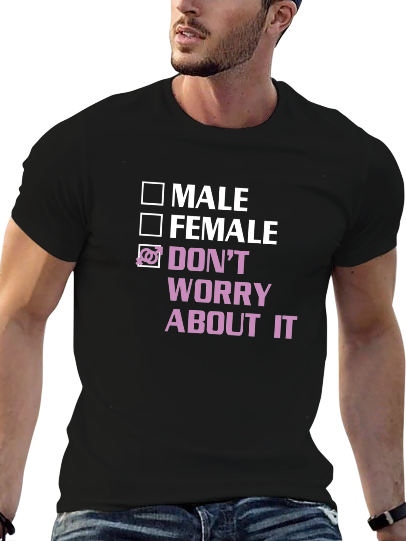 Gender Neutral T-Shirt - Dont Worry About It