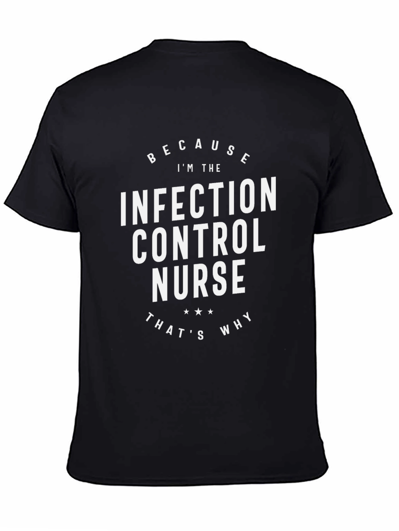 Infection Control Nurse T-Shirt
