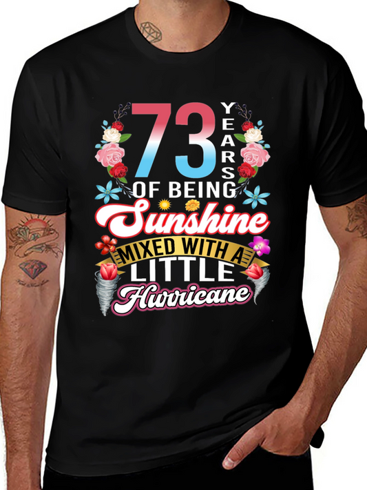 73 Years of Sunshine T-Shirt