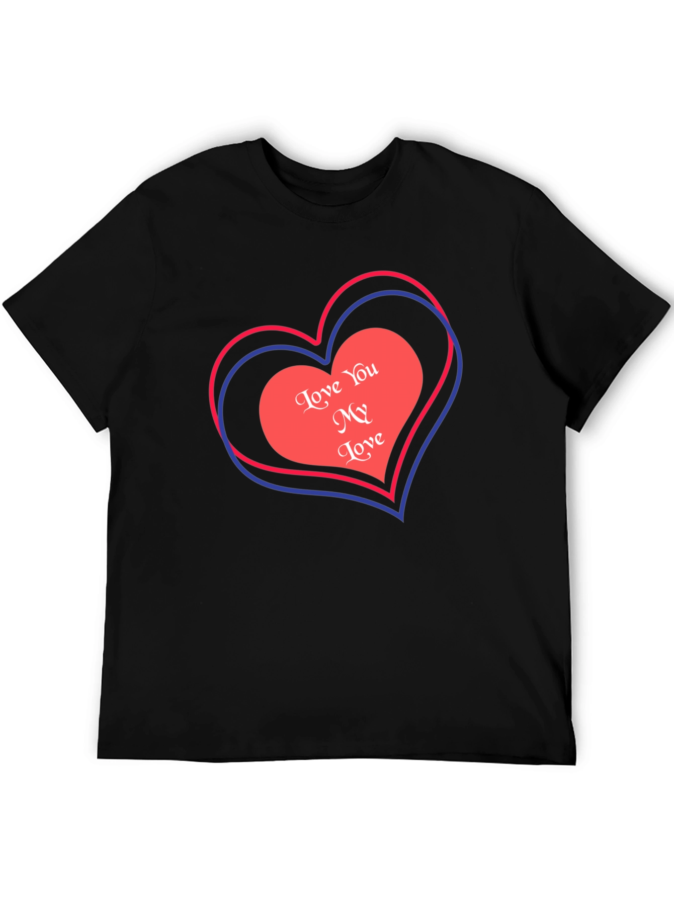 Love You My Love Graphic Tee