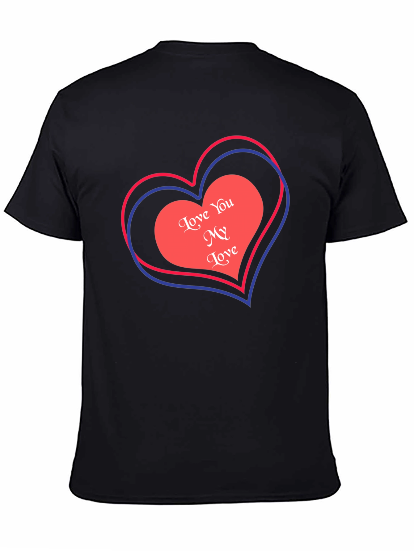 Love You My Love Graphic Tee