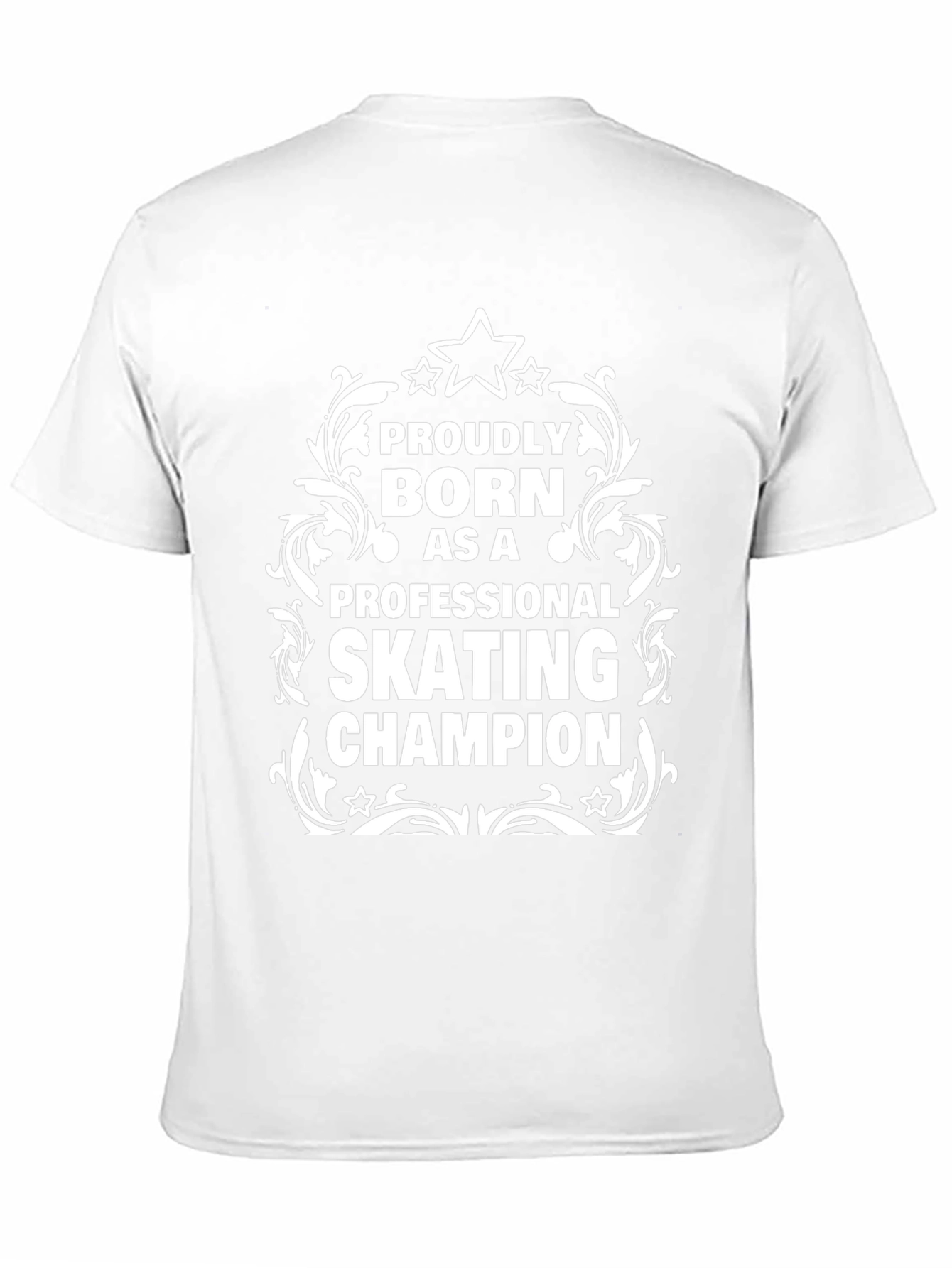 Proudly Born Skating Champion T-Shirt
