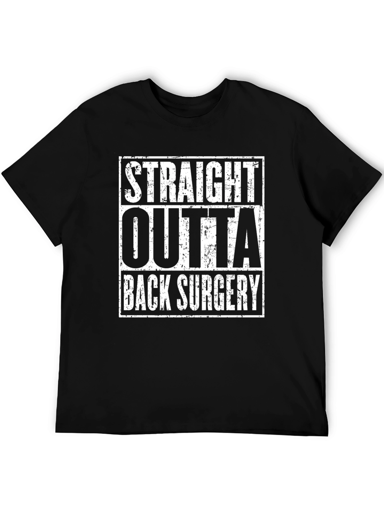 Straight Outta Back Surgery T-Shirt