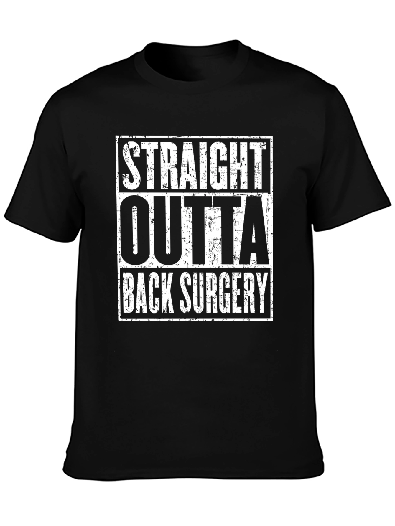 Straight Outta Back Surgery T-Shirt